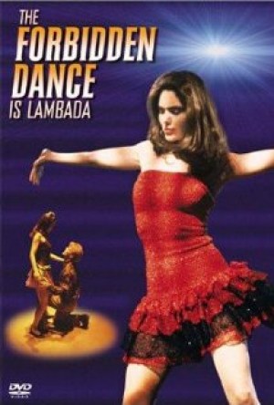 Lambada, el baile prohibido
