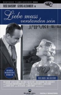 Liebe muss verstanden sein