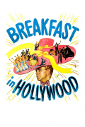 Película Breakfast in Hollywood