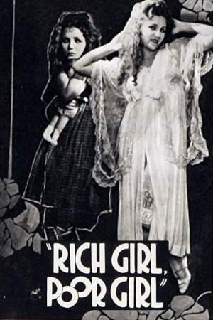 Rich Girl, Poor Girl Rich Girl, Poor Girl