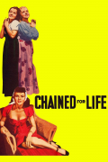 Película Chained for Life