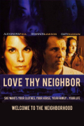 Película Love Thy Neighbor