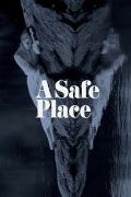 Película A Safe Place