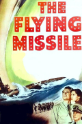 Película The Flying Missile