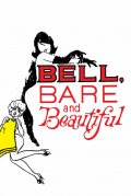 Película Bell, Bare and Beautiful