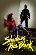 Película Shadows Run Black