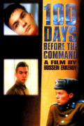 Película 100 Days Before the Command