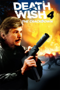 Película Death Wish 4: The Crackdown
