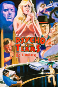 Película Psycho from Texas