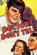 Película Doctors Don't Tell