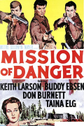 Película Mission of Danger