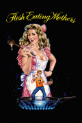 Película Flesh-Eating Mothers
