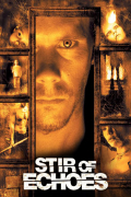 Película Stir of Echoes