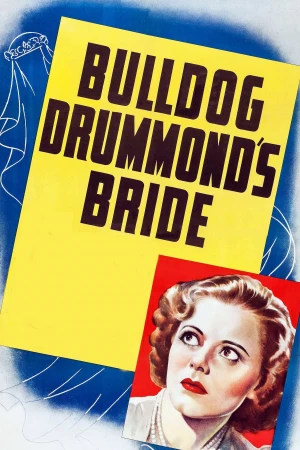 La novia de Bulldog Drummond