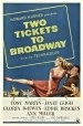 Two Tickets to Broadway