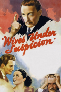 Película Wives Under Suspicion