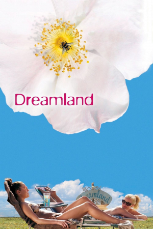 Dreamland Dreamland