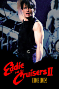Película Eddie and the Cruisers II: Eddie Lives!
