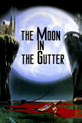 Película The Moon in the Gutter