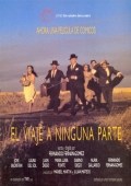 Película El viaje a ninguna parte