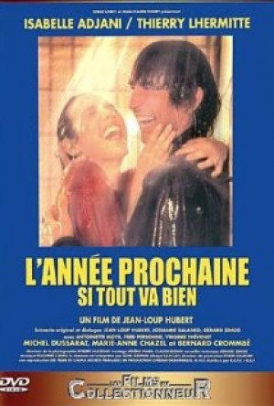 L'année prochaine... si tout va bien