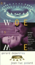 Película Oh, Woe Is Me