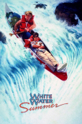 Película White Water Summer