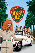 Película Troop Beverly Hills