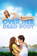 Película Over Her Dead Body