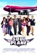 Soul Plane