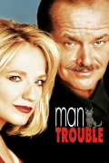 Película Man Trouble