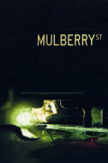 Película Mulberry St