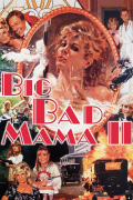 Película Big Bad Mama II