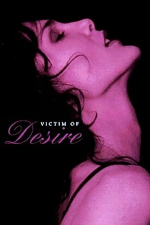 Victim of Desire