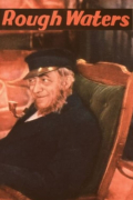 Película Rough Waters