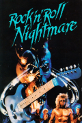 Película Rock 'n' Roll Nightmare