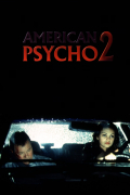 Película American Psycho II: All American Girl