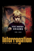 Película The Interrogation of Michael Crowe