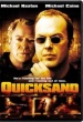 Quicksand (Juego sucio)