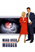 Película Mind Over Murder