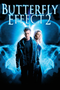 Película The Butterfly Effect 2