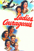 Película Ladies Courageous