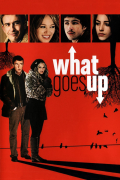 Película What Goes Up