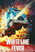 Película White Line Fever