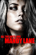 Película All the Boys Love Mandy Lane