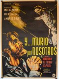 Película ¡… Y murío por nosotros!