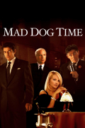 Película Mad Dog Time