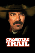 Película Crossfire Trail