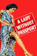 Película A Lady Without Passport