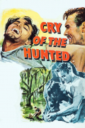 Película Cry of the Hunted